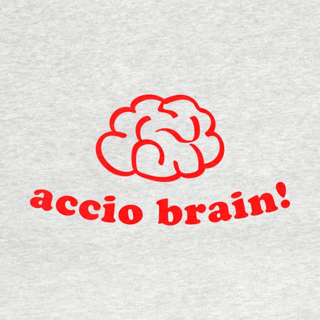 accio brain! by aytchim